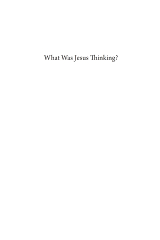 Imagen de portada: What Was Jesus Thinking? 9781666756326