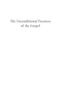 Imagen de portada: The Unconditional Freeness of the Gospel 9781666756388