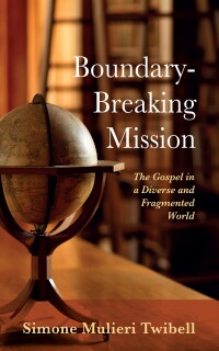 Cover image: Boundary-Breaking Mission 9781666757699