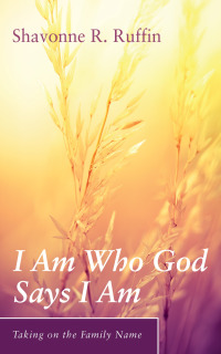 Titelbild: I Am Who God Says I Am 9781666758467