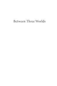 Cover image: Between Three Worlds 9781666758733