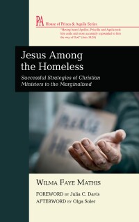 Omslagafbeelding: Jesus Among the Homeless 9781666758887