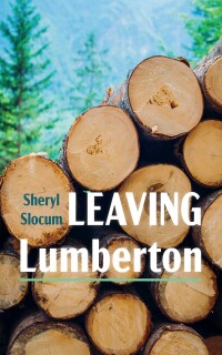 Cover image: Leaving Lumberton 9781666759938
