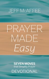 Omslagafbeelding: Prayer Made Easy 9781666760408