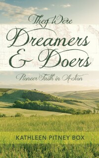 Cover image: They Were Dreamers and Doers 9781666760521