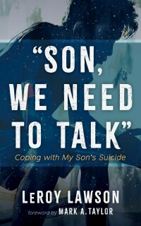 Cover image: Son, We Need to Talk 9781666761382