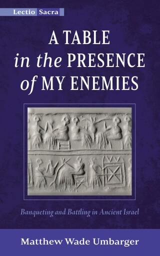 Cover image: A Table in the Presence of My Enemies 9781666761597