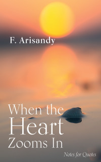 Cover image: When the Heart Zooms In 9781666762099