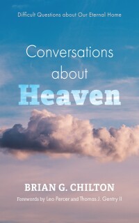 Omslagafbeelding: Conversations about Heaven 9781666762686