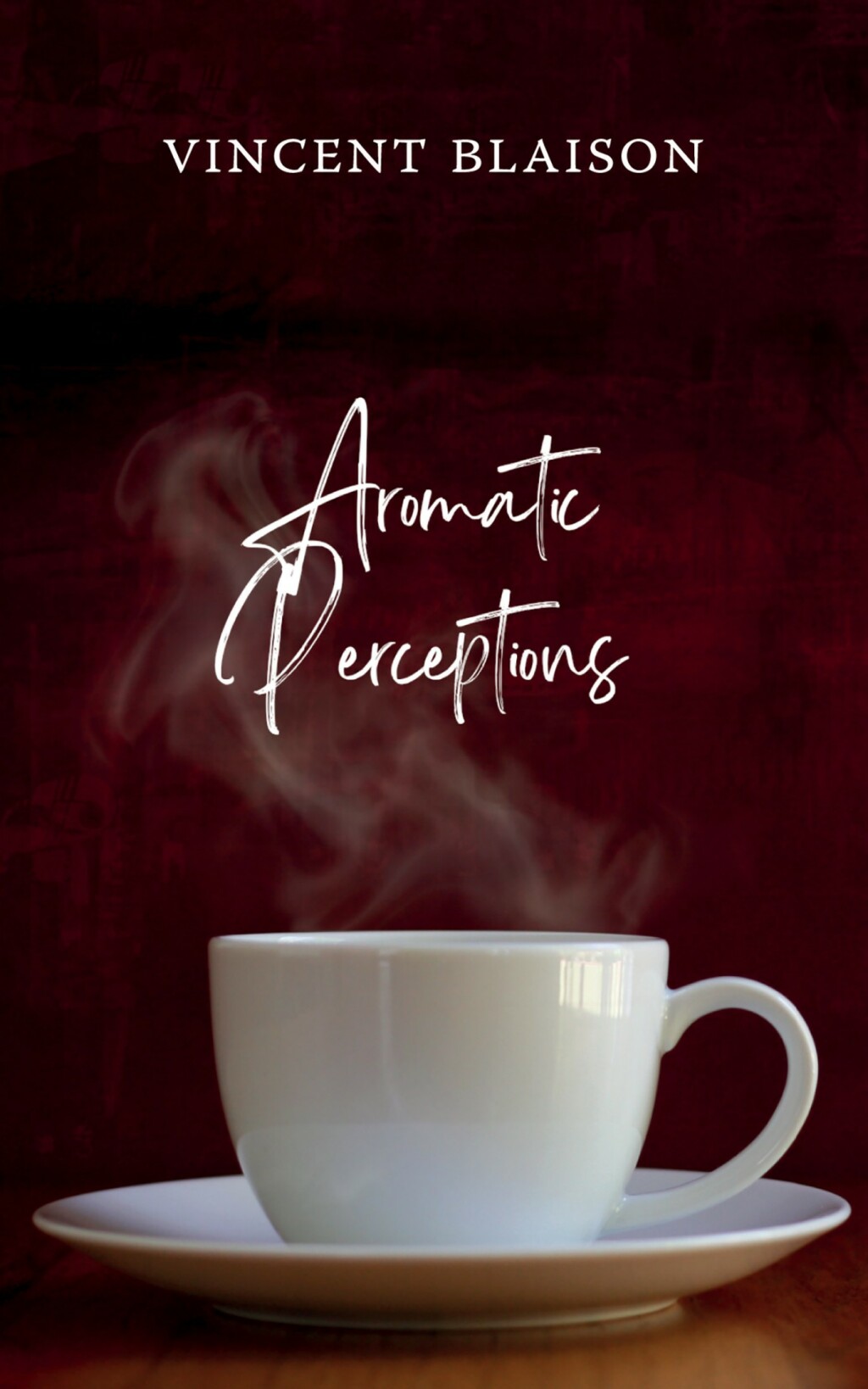 Aromatic Perceptions (eBook)