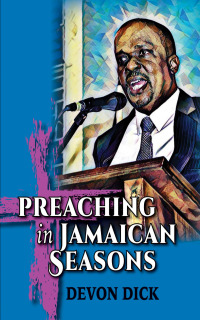 Cover image: Preaching in Jamaican Seasons 9781666763225