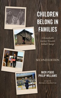 Cover image: Children Belong in Families, Second Edition 9781666763287