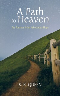 Cover image: A Path to Heaven 9781666763614