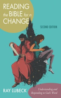 Cover image: Reading the Bible for a Change, Second Edition 9781666765540