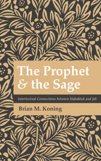 Cover image: The Prophet and the Sage 9781666765816