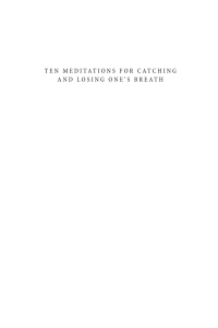 صورة الغلاف: Ten Meditations for Catching and Losing One’s Breath 9781666766110