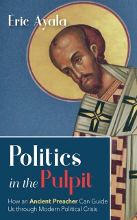 صورة الغلاف: Politics in the Pulpit 9781666766646