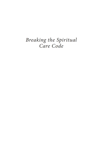 Cover image: Breaking the Spiritual Care Code 9781666767421