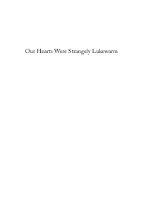 Cover image: Our Hearts Were Strangely Lukewarm 9781666767544