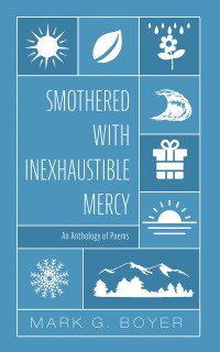 Imagen de portada: Smothered with Inexhaustible Mercy 9781666768763