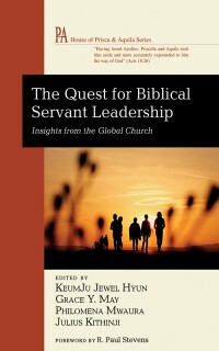 Imagen de portada: The Quest for Biblical Servant Leadership 9781666768855
