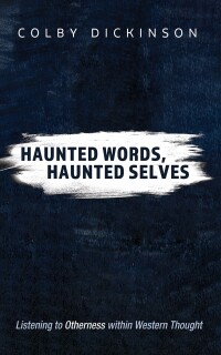 Cover image: Haunted Words, Haunted Selves 9781666769210