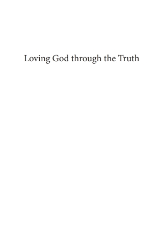 Cover image: Loving God through the Truth 2nd edition 9781666769500