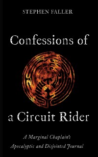 Titelbild: Confessions of a Circuit Rider 9781666770308