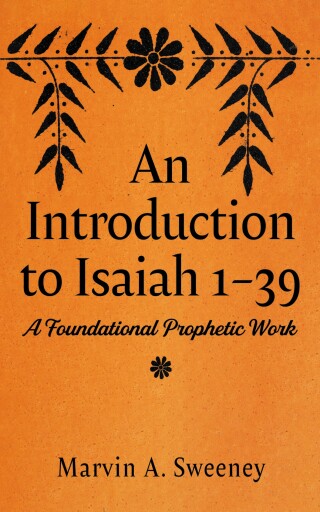 Imagen de portada: An Introduction to Isaiah 1–39 9781666770360