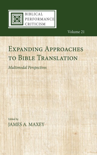 Cover image: Expanding Approaches to Bible Translation 9781666771282
