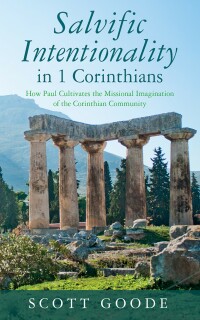 Cover image: Salvific Intentionality in 1 Corinthians 9781666771763