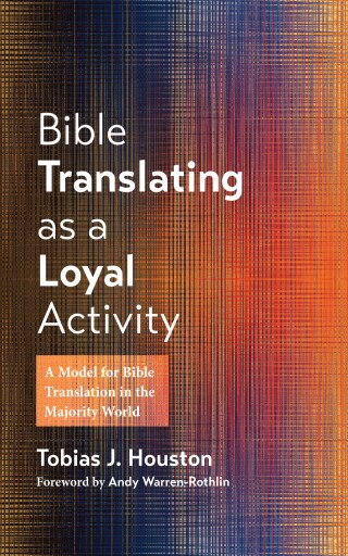 Cover image: Bible Translating as a Loyal Activity 9781666773446