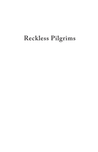 Titelbild: Reckless Pilgrims 9781666773507