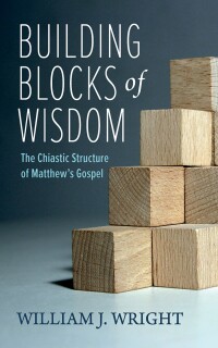 Omslagafbeelding: Building Blocks of Wisdom 9781666774160