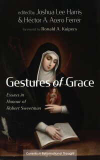 Cover image: Gestures of Grace 9781666776027