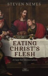Omslagafbeelding: Eating Christ’s Flesh 9781666777567