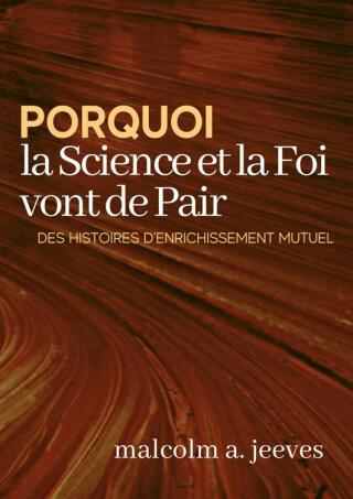 表紙画像: Pourquoi la Science et la Foi vont de Pair 9781666777598