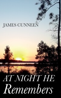 Cover image: At Night He Remembers 9781666778786