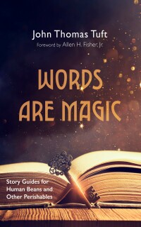 Omslagafbeelding: Words Are Magic 9781666779110