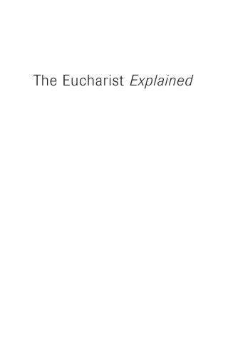 Cover image: The Eucharist Explained 9781666779202