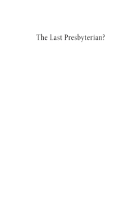 Cover image: The Last Presbyterian? Tenth Anniversary Edition 9781666779738