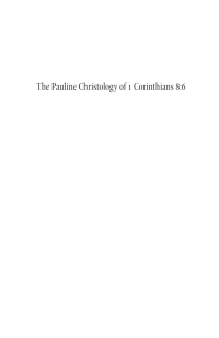 صورة الغلاف: The Pauline Christology of 1 Corinthians 8:6 9781666780918