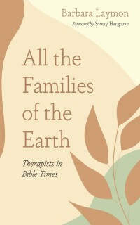Imagen de portada: All the Families of the Earth 9781666783087