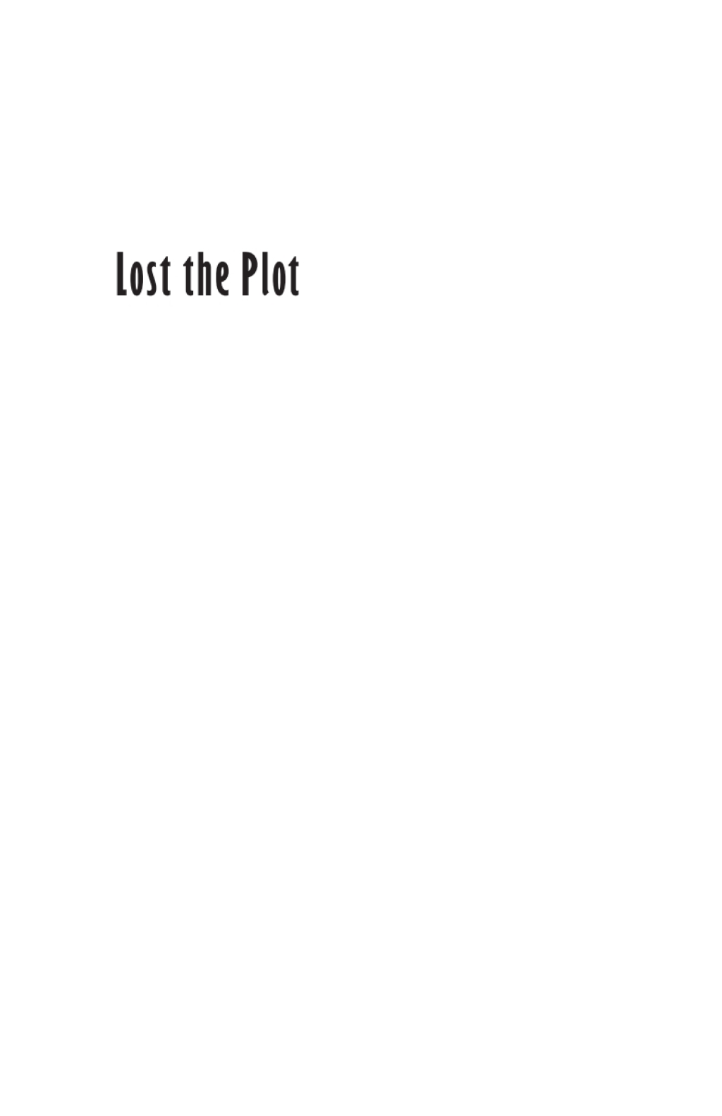 Lost the Plot (eBook)