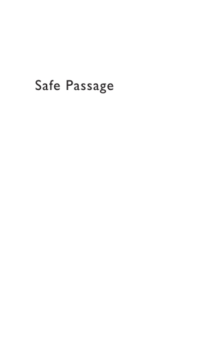 Imagen de portada: Safe Passage 9781666784480