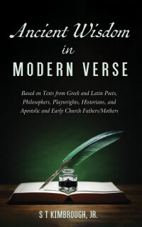 Cover image: Ancient Wisdom in Modern Verse 9781666785449