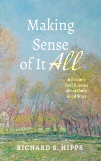 Cover image: Making Sense of It All 9781666787214