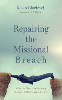 Imagen de portada: Repairing the Missional Breach 9781666787245