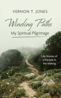Omslagafbeelding: Winding Paths—My Spiritual Pilgrimage 9781666788471
