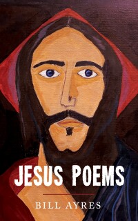 Imagen de portada: Jesus Poems 9781666788952